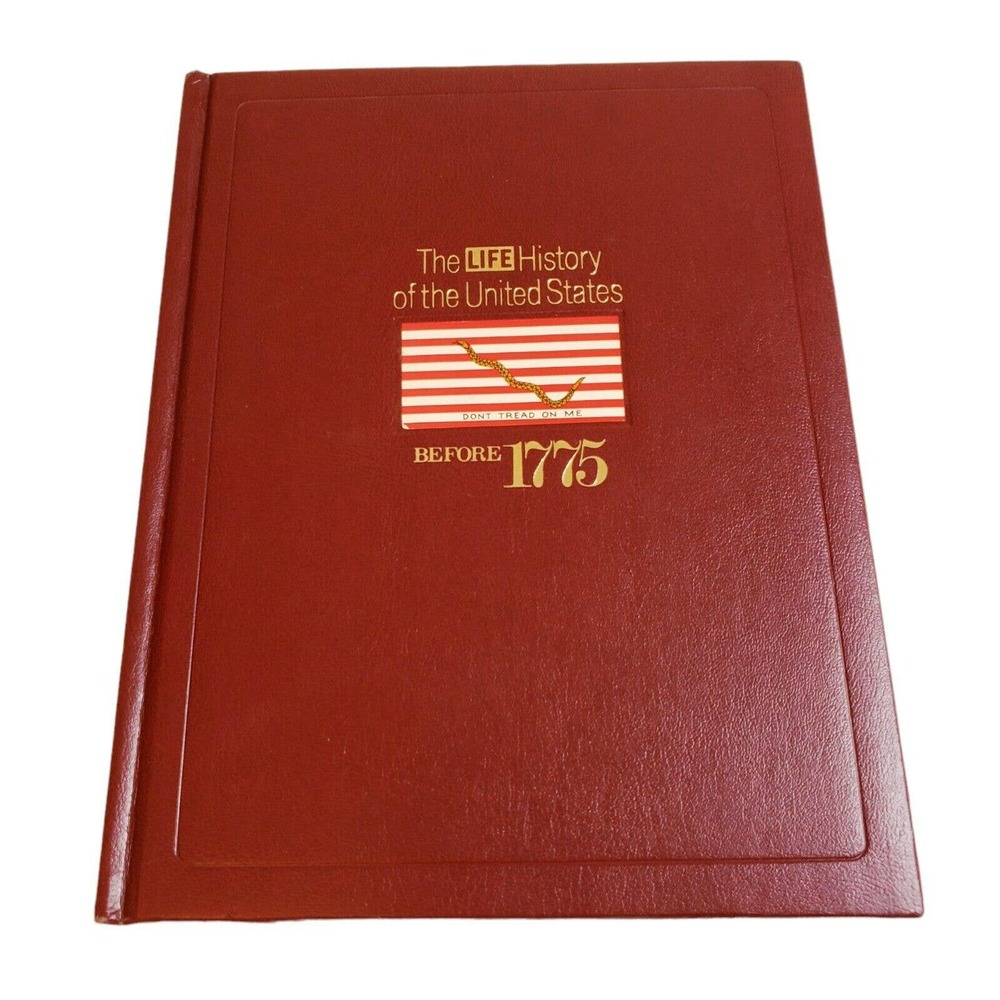 Time Life Book History of The United States Before 1775